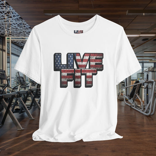 Unisex LIVE FIT Graphic Tee - Patriotic Tee - American Flag Design - Red White & Blue - Fitness Shirt - Workout Top - Casual Apparel for Independence Day - XS-4XL -
