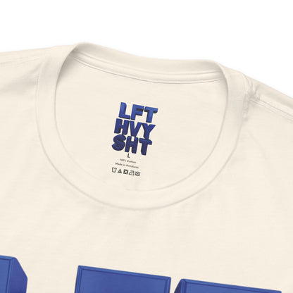 LFT HVY SHT - Lift Heavy Shit - Bold 3D Gym Tee - Fitness