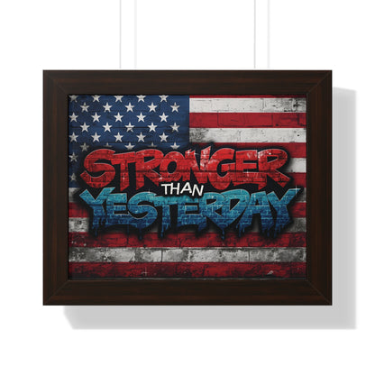 Patriotic Stronger Than Yesterday Red White Blue Wall Art Print, Framed Horizontal Poster, Inspirational Home Decor, Gift for Veterans, Americana Decor, Motivational Art