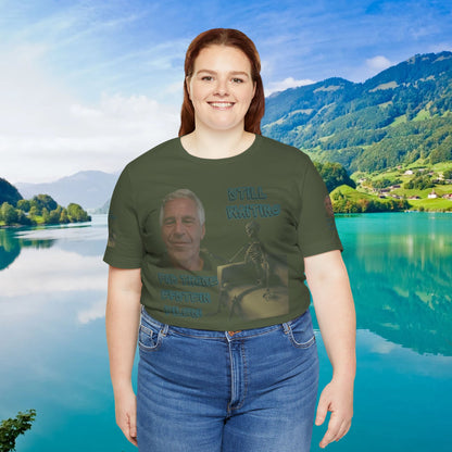 💥 Epstein T-Shirt  💥  Still  Waiting  For  Those  Epstein  Files!  💥  Sizes   XS - 5XL  💥 8  Different  Colors To  Choose  From  💥