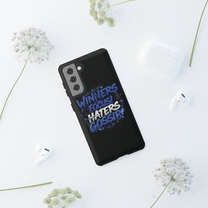 Tough Phone Cases - Winners Focus Hater's Gossip Design