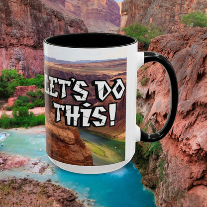 Adventure Coffee Mug - Let's Do This!
