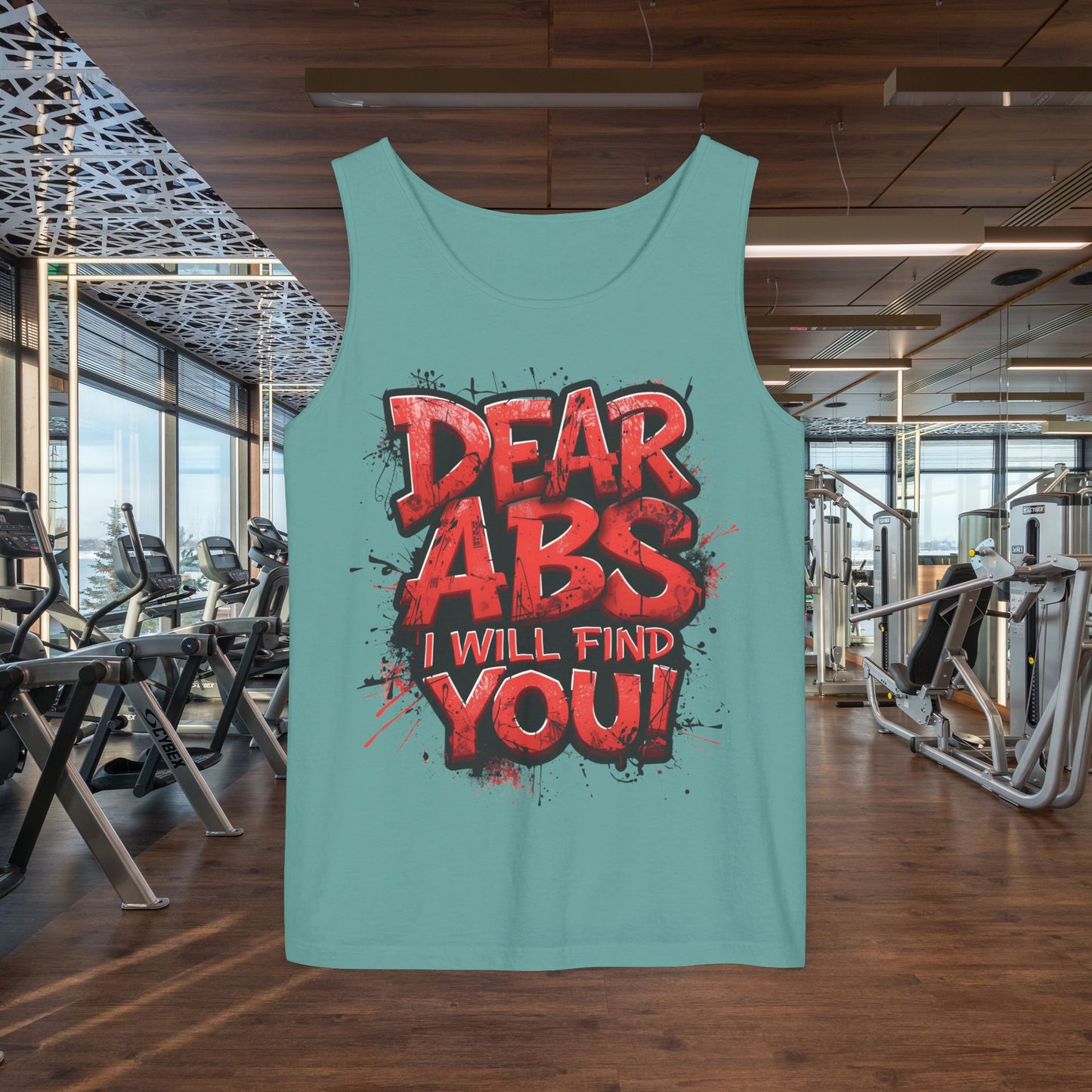 Dear Abs I Will Find You! - Garment-Dyed Tank Top - Funny Gym Tank - Unisex Fitness Apparel - XS-3XL