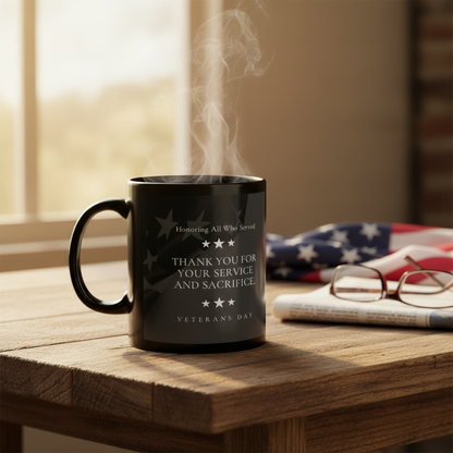 Veterans Day Black Ceramic Mug — "Thank You For Your Service and Sacrifice" Memorial Coffee Cup (11oz, 15oz) - American Flag