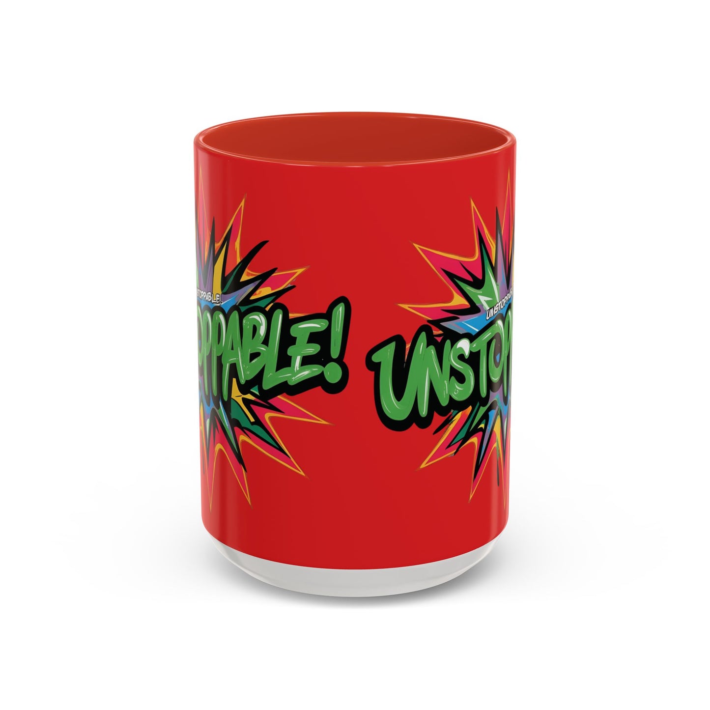Unstoppable! Motivational Mug - Vibrant Red Design - 11oz/15oz