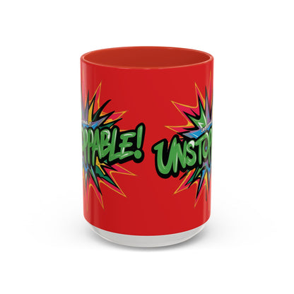 Unstoppable! Motivational Mug - Vibrant Red Design - 11oz/15oz