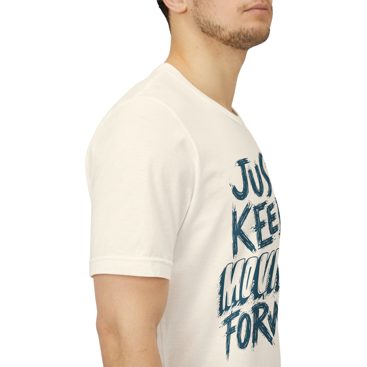 Just Keep Moving Forward - Motivational T-Shirt - Inspirational Fitness Tee - Unisex