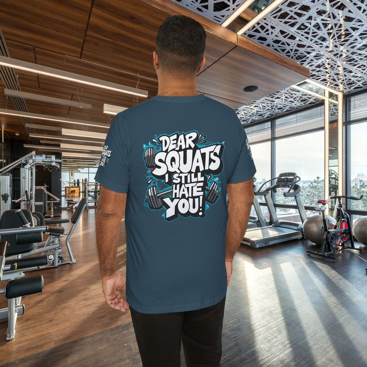 Fit & Fun Unisex Tee - 'Dear Squats, I Still Hate You!'