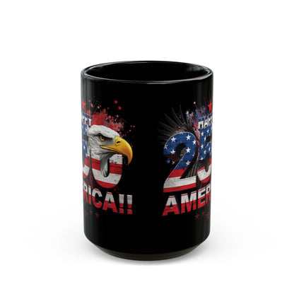 Happy 250th Birthday America Mug | 1776-2026 Patriotic Eagle Flag Black Coffee Cup