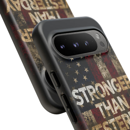 Patriotic Phone Case - Stronger Than Yesterday Print - Against a Vintage American Flag Background - Gift for Veterans, Motivational Quote, USA Pride, Independence Day