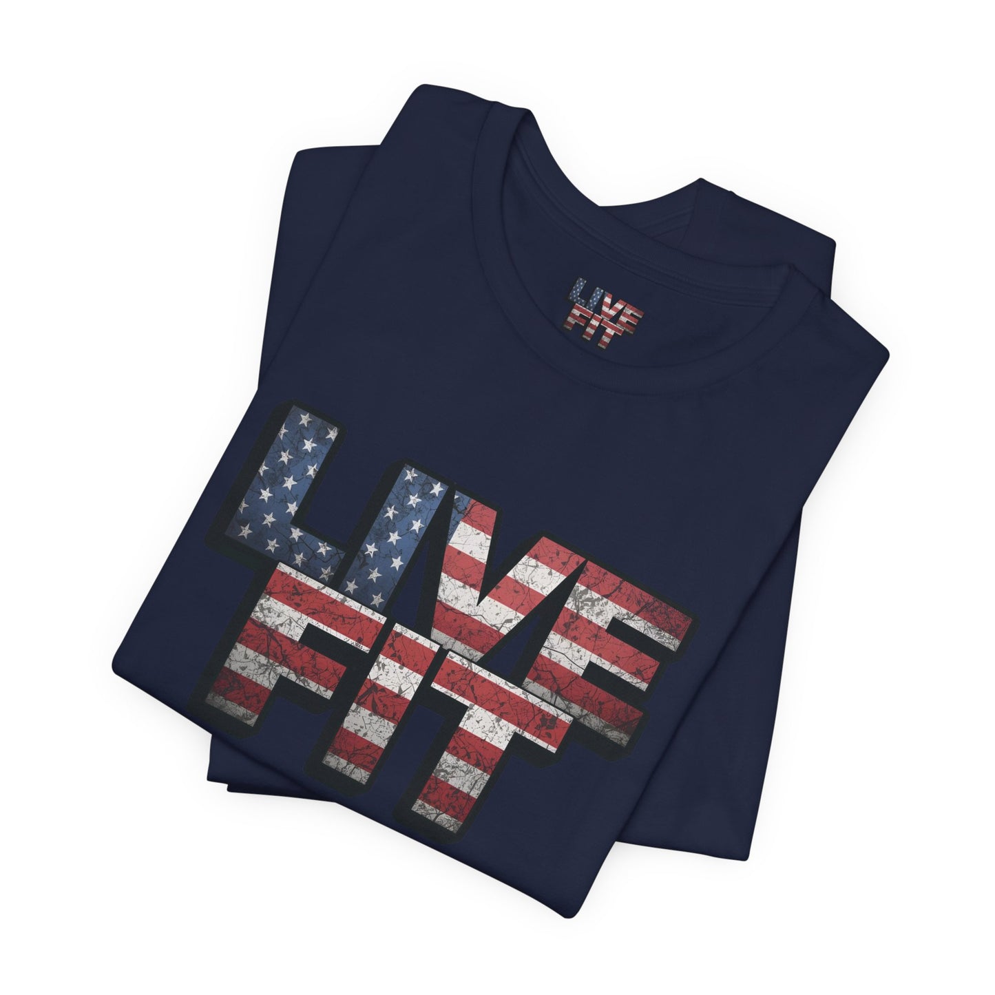 LIVE FIT Patriotic T-Shirt - American Flag Red White Blue - Unisex Fitness Tee