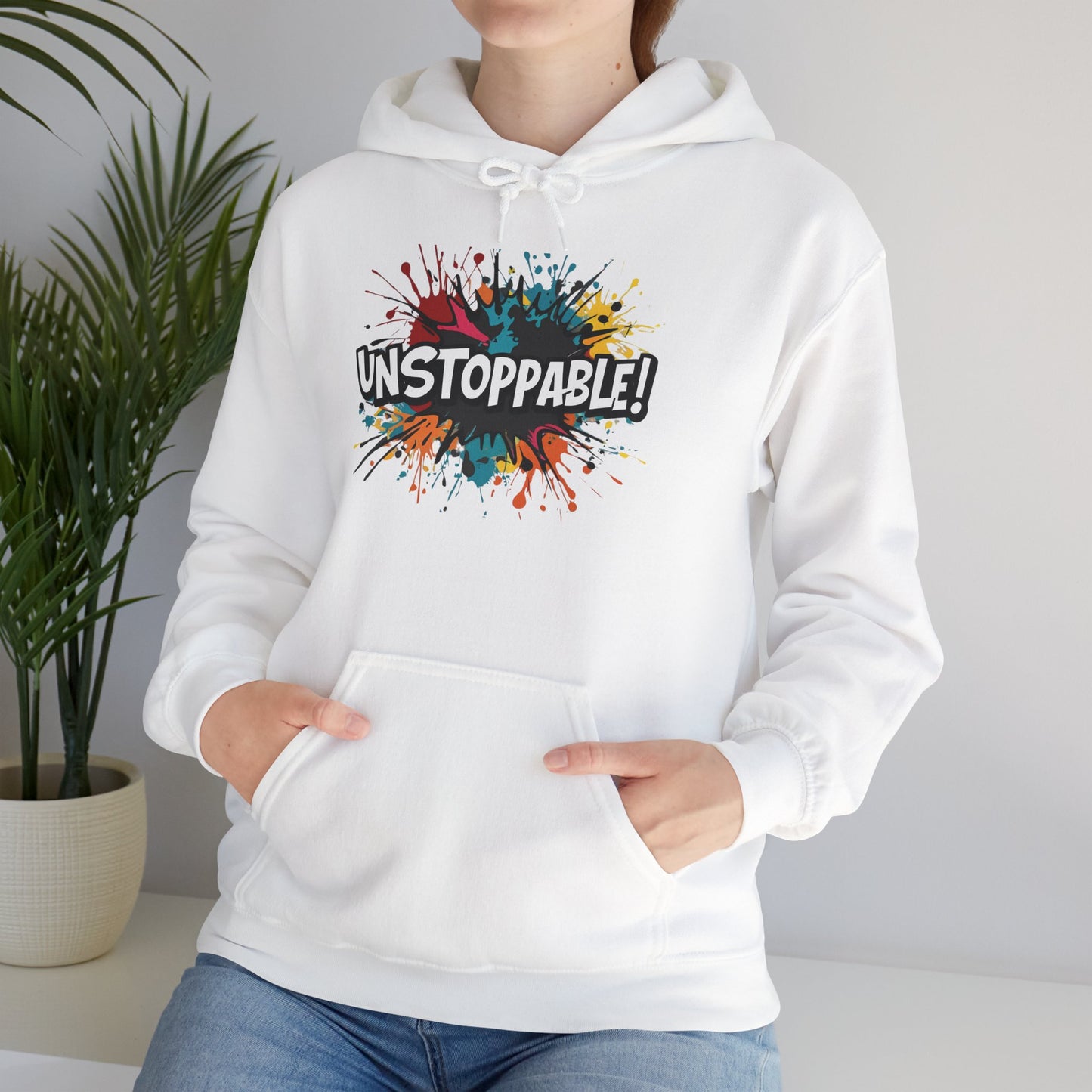 Unstoppable! Paint Splash Hoodie - Motivational Graphic Sweatshirt - Unisex Pullover - S-5XL