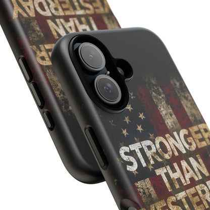 Patriotic Phone Case - Stronger Than Yesterday Print - Against a Vintage American Flag Background - Gift for Veterans, Motivational Quote, USA Pride, Independence Day