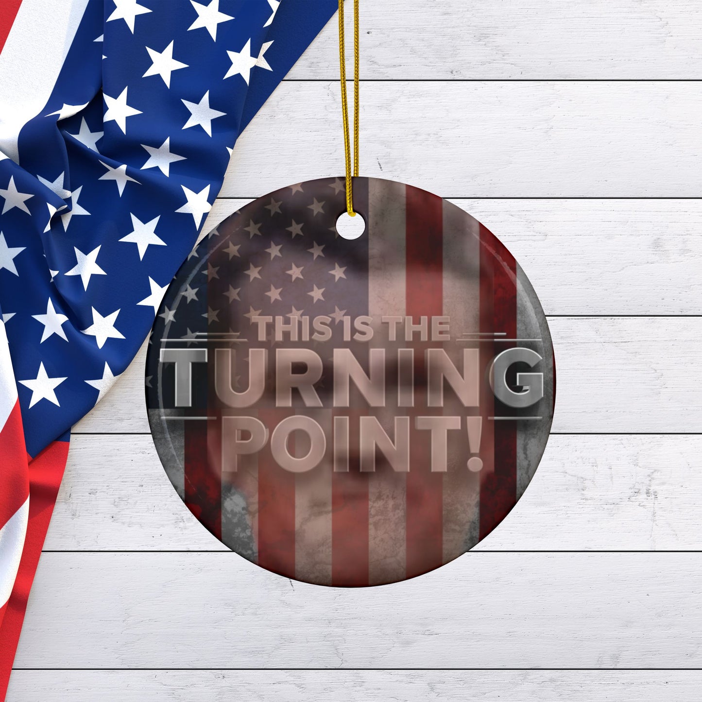 Patriotic Ceramic Ornaments - Charlie Kirk Inspired - This Is The Turning Point! - American Flag Backdrop