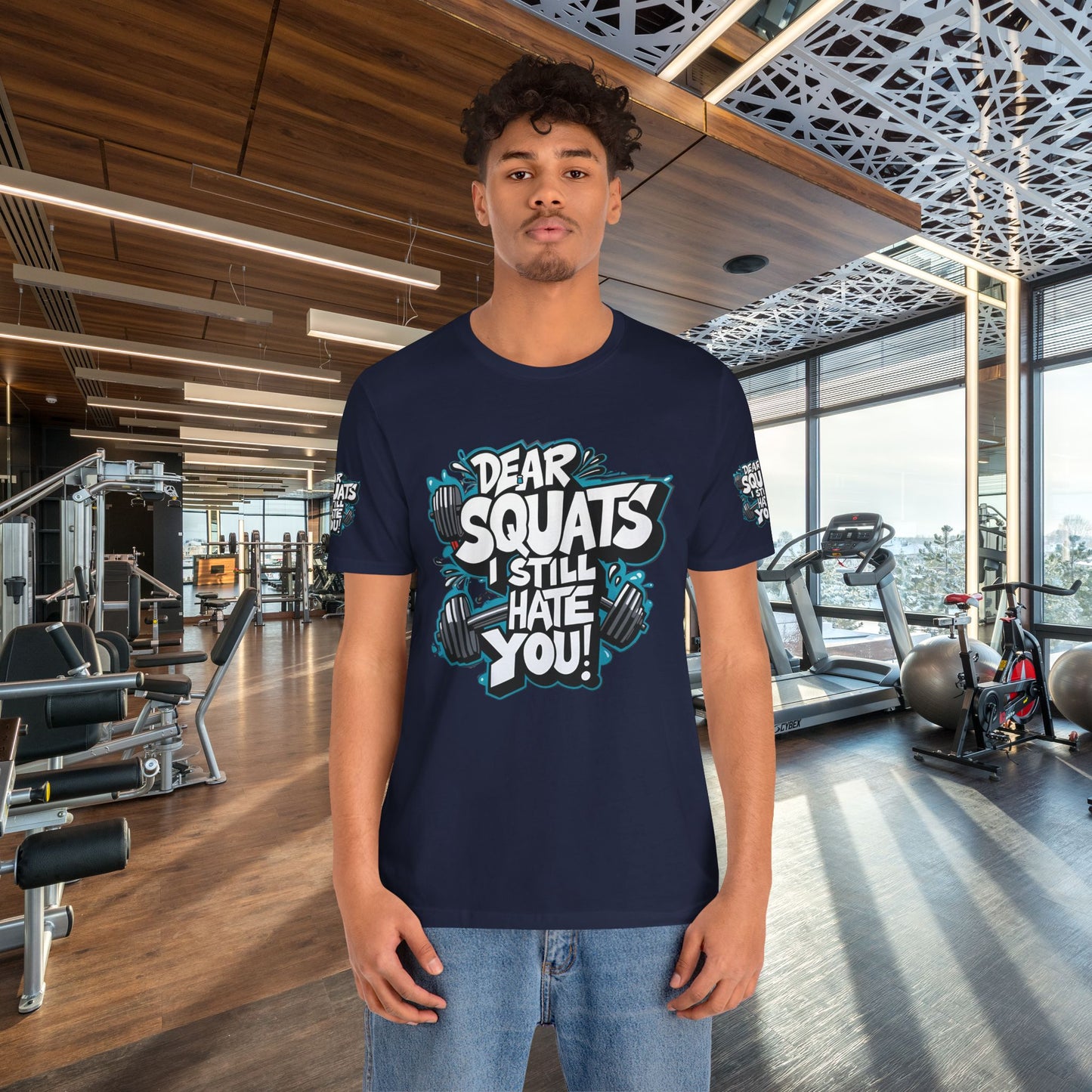 Fit & Fun Unisex Tee - 'Dear Squats, I Still Hate You!'