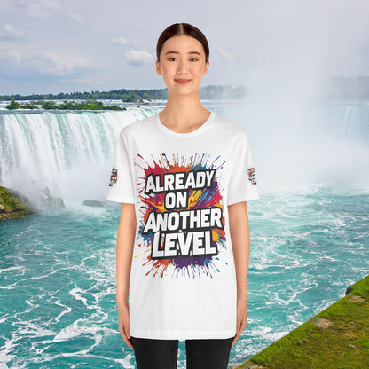 💥 Colorful  💥 Motivation  Tee 💥  'Already on Another Level'  💥 8  Different  Colors  💥 Sizes  XS - 5XL 💥