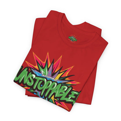 Unisex Jersey Tee - Unstoppable Graphic Design Shirt - Motivation and Fitness