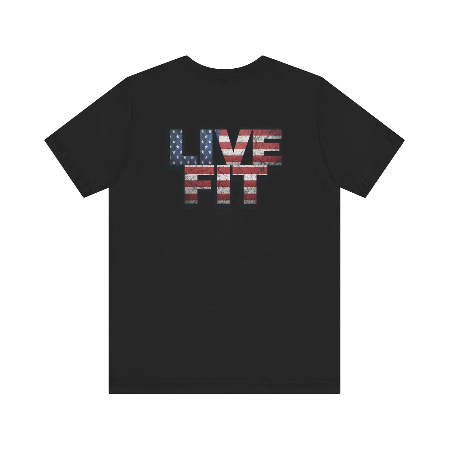 LIVE FIT Patriotic T-Shirt - American Flag Red White Blue - Unisex Fitness Tee
