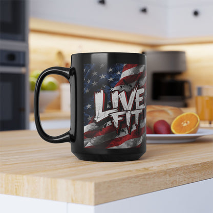 Stylish Black Ceramic Mug - LIVE FIT Design - American Flag Backdrop - Red White Blue