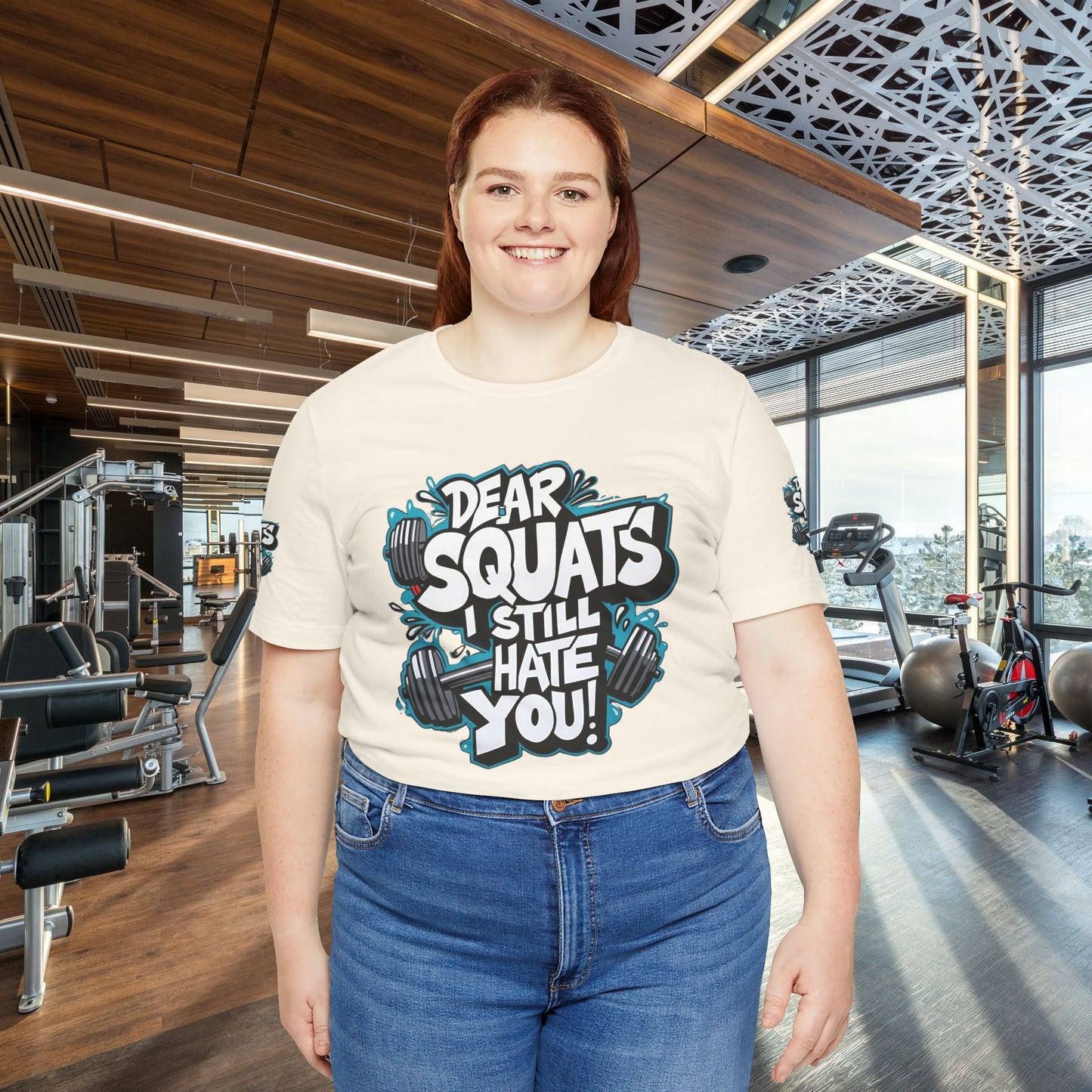 Fit & Fun Unisex Tee - 'Dear Squats, I Still Hate You!'