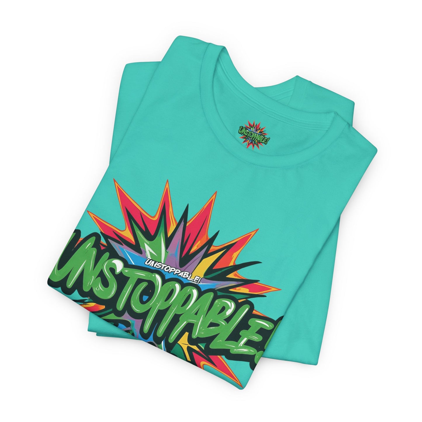 Unisex Jersey Tee - Unstoppable Graphic Design Shirt - Motivation and Fitness