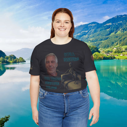 💥 Epstein T-Shirt  💥  Still  Waiting  For  Those  Epstein  Files!  💥  Sizes   XS - 5XL  💥 8  Different  Colors To  Choose  From  💥
