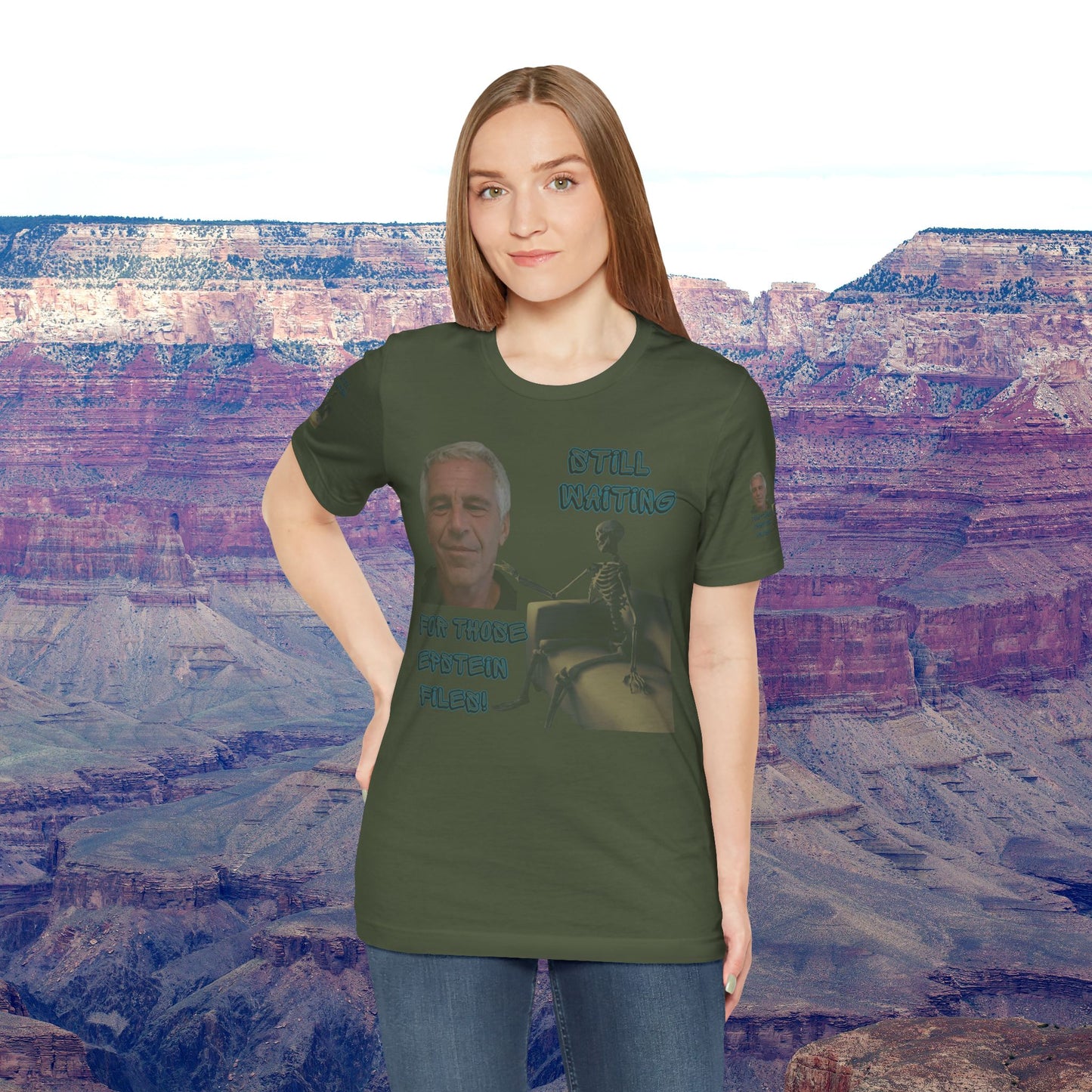 💥 Epstein T-Shirt  💥  Still  Waiting  For  Those  Epstein  Files!  💥  Sizes   XS - 5XL  💥 8  Different  Colors To  Choose  From  💥