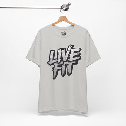 LIVE FIT Unisex Jersey Tee - Fitness Shirt - XS - 4XL -  Workout Apparel -  Motivational T-Shirt - Casual Wear - Gift for Fitness Enthusiasts