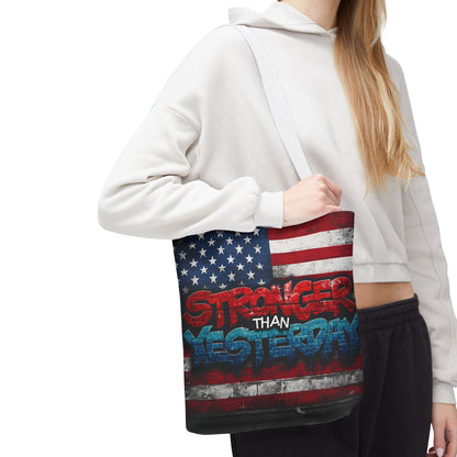 Patriotic Red White Blue Tote Bag - Stronger Than Yesterday - American Flag - Perfect for Fourth of July - Gym - Beach - Shopping - Gifts