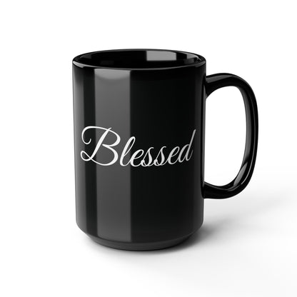 Inspirational Blessed White Print Black Mug 11oz & 15oz
