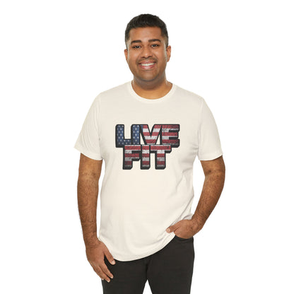 LIVE FIT Patriotic T-Shirt - American Flag Red White Blue - Unisex Fitness Tee