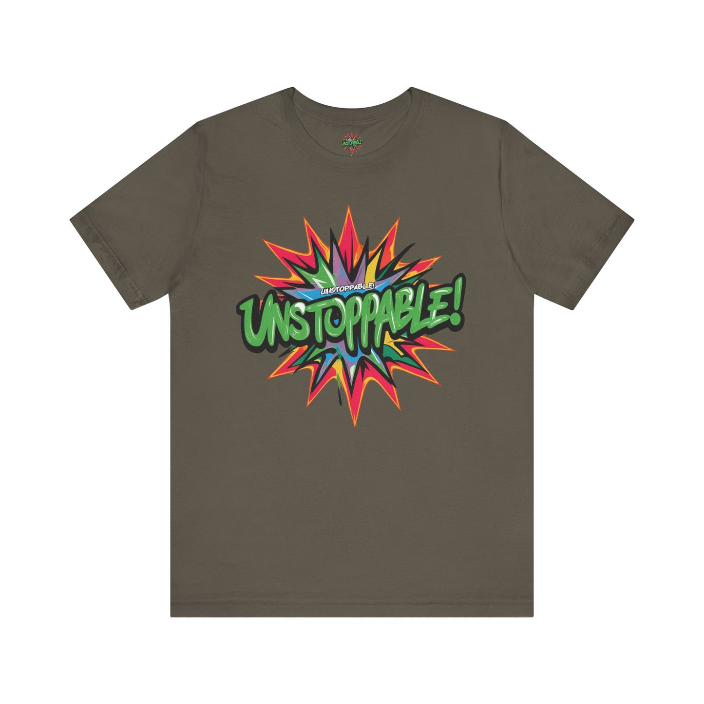 Unisex Jersey Tee - Unstoppable Graphic Design Shirt - Motivation and Fitness