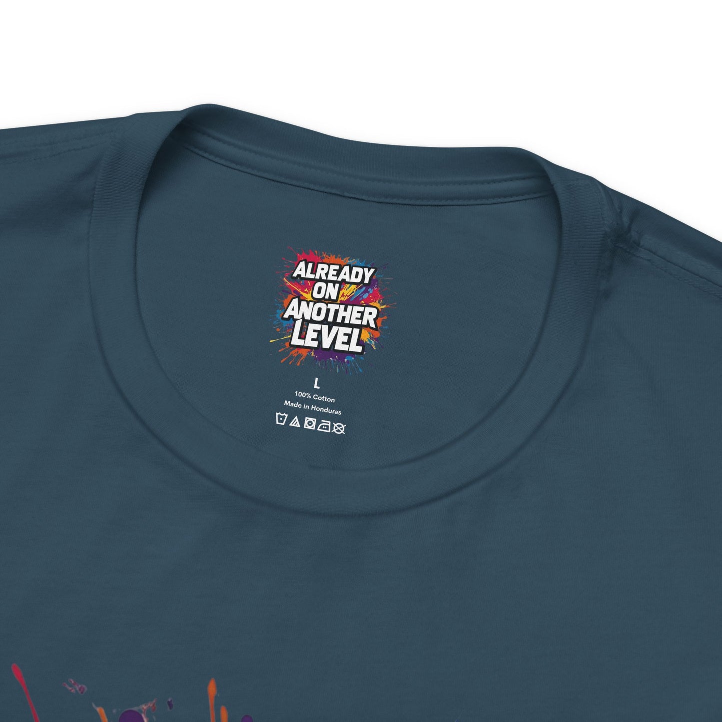 Already on Another Level - Colorful Motivational T-Shirt - Fitness Gym Tee - XS-4XL
