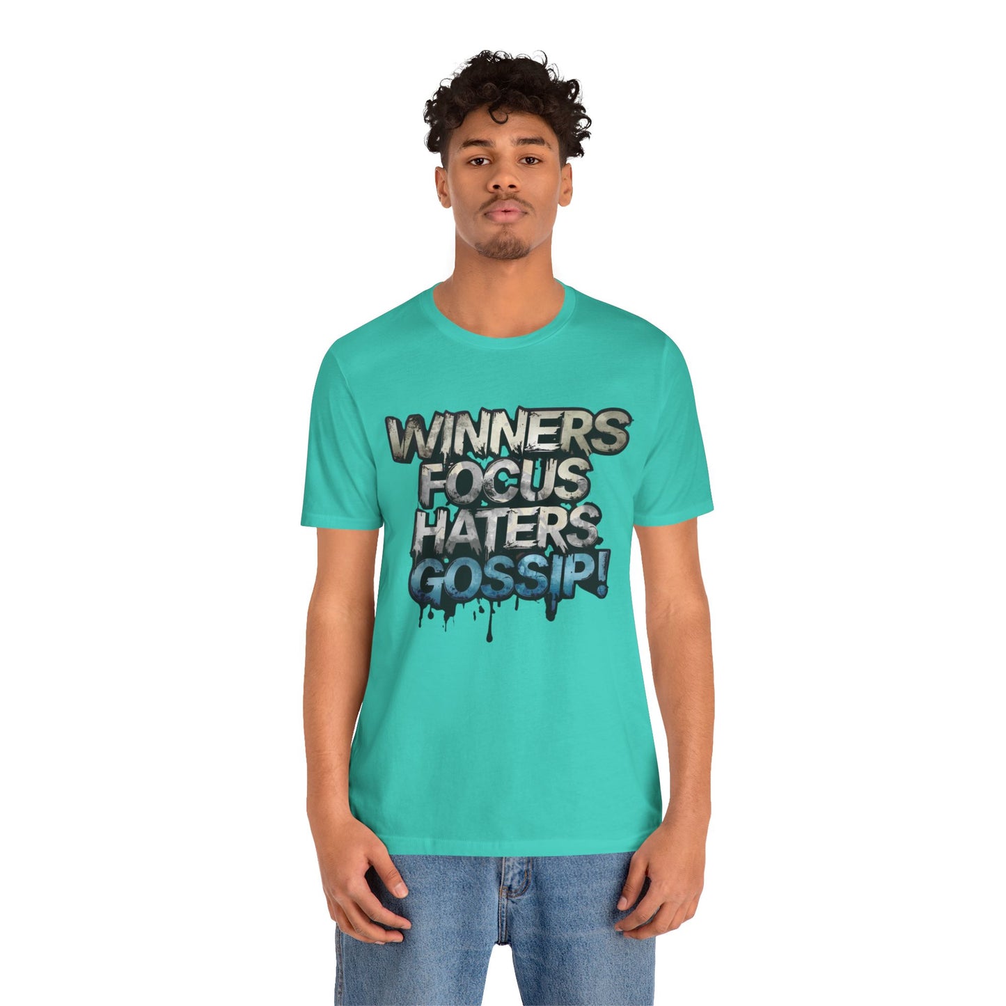 Winners Focus Haters Gossip - Motivational T-Shirt - Bold Graphic Tee - Unisex XS-4XL