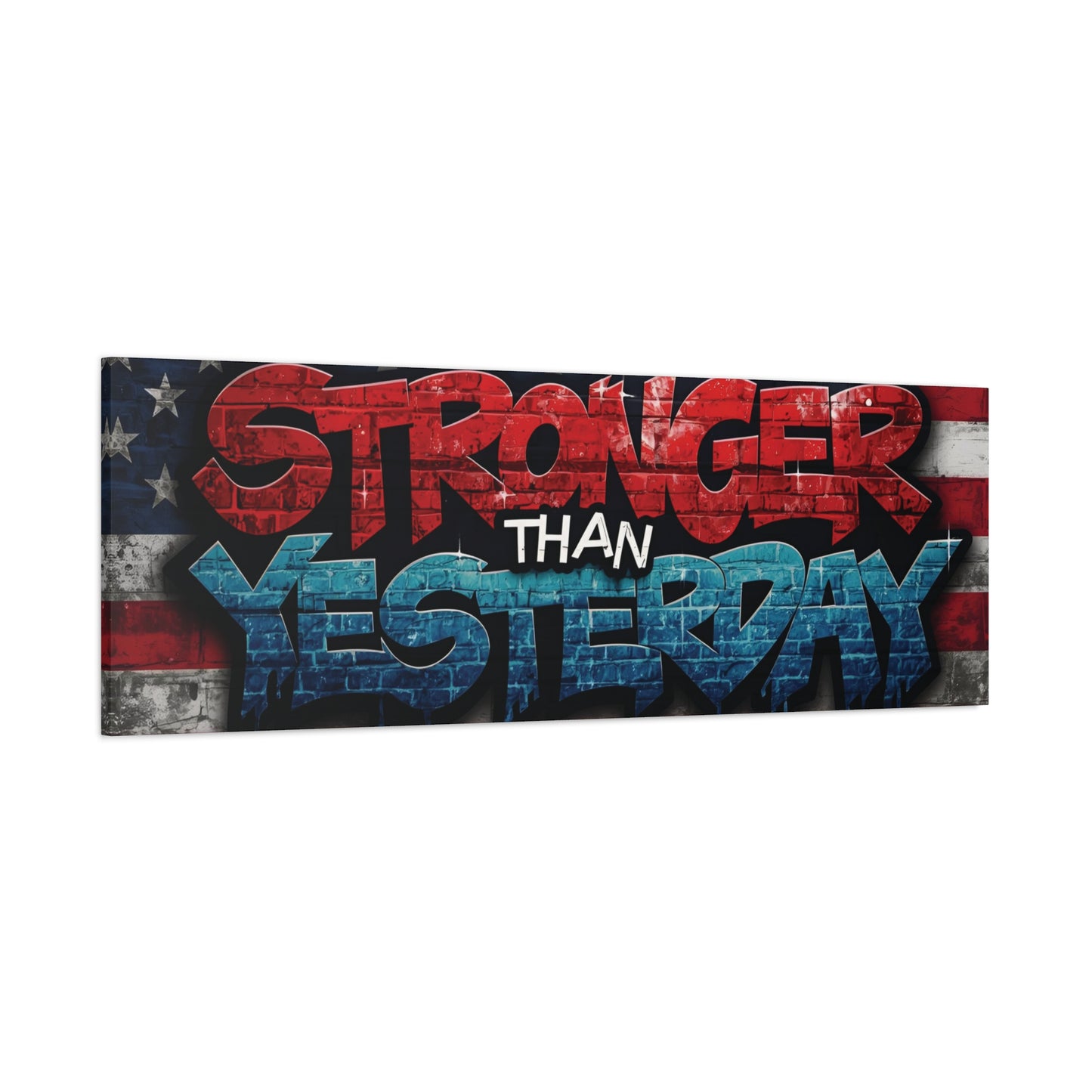 Stronger Than Yesterday Patriotic Canvas Wall Art