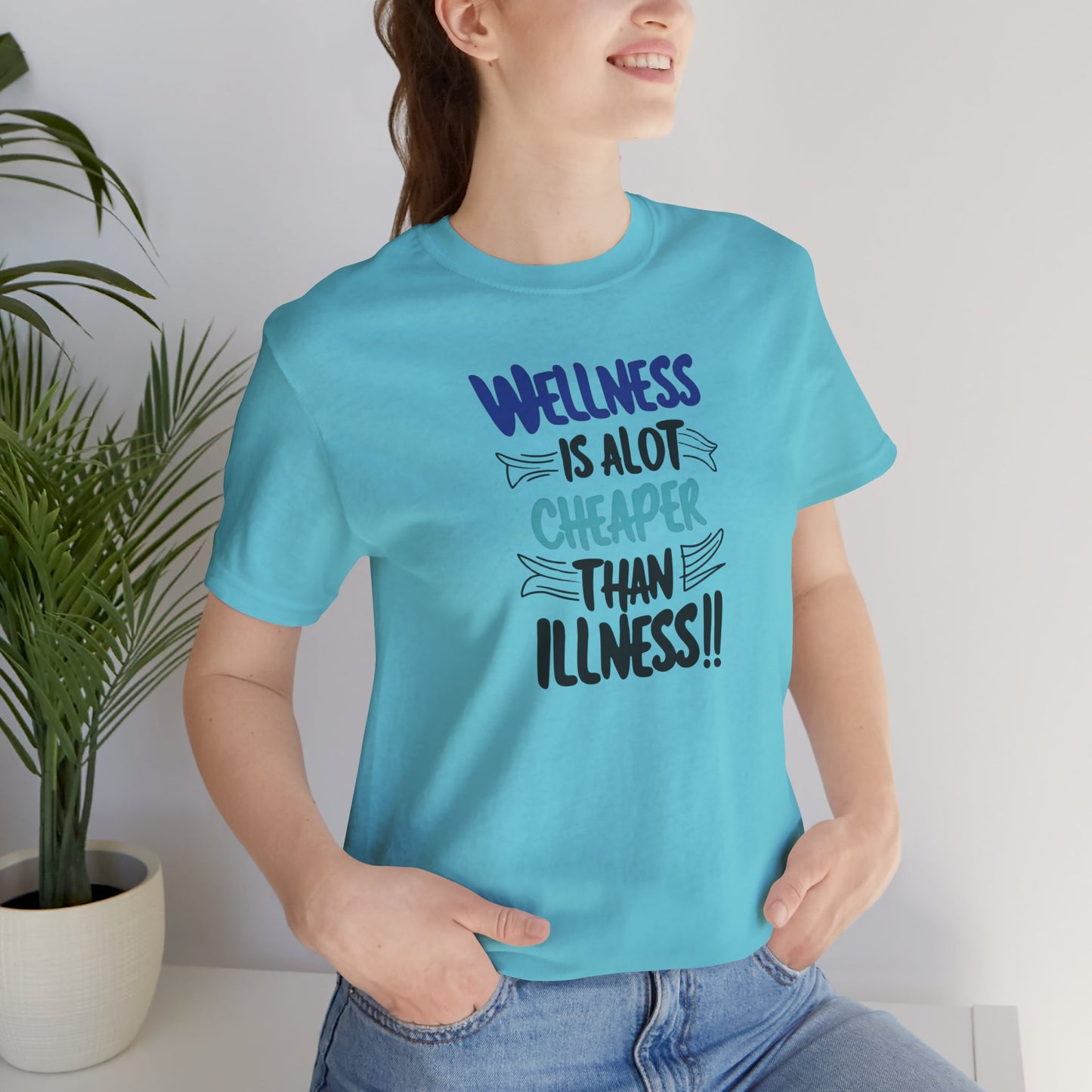Wellness Awareness Unisex Tee - Wellness Is Alot Cheaper Than Illness!! - Design - S - 3XL - Motivational Health T-Shirt for Self-Care Enthusiasts - Gift for Wellness Events - Positive Vibe Shirt -  [...]