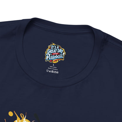 It's a Great Day to Play Pickleball T-Shirt - Unisex Graphic Tee - XS-4XL