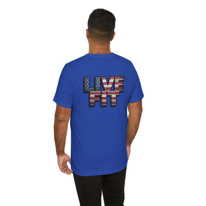 LIVE FIT Patriotic T-Shirt - American Flag Red White Blue - Unisex Fitness Tee