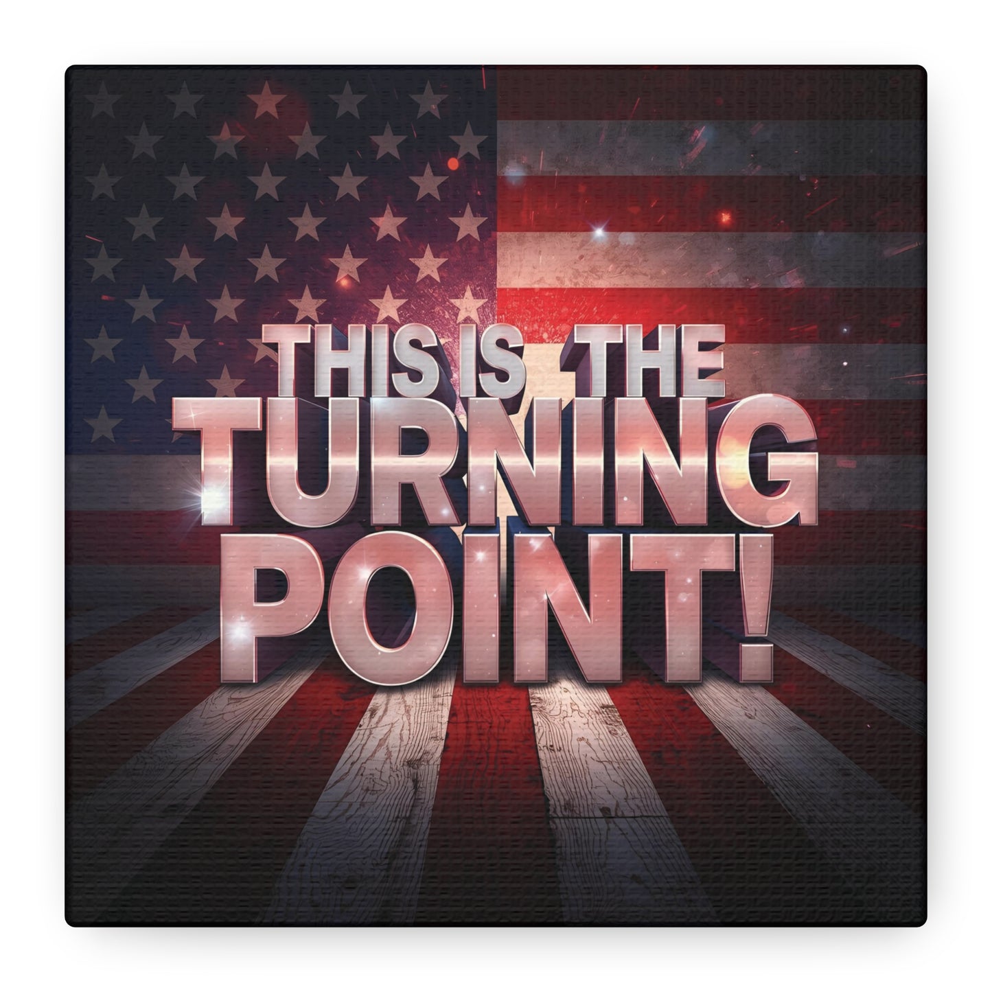 Gallery Wrapped Canvas Wall Art - Charlie Kirk Inspired - This Is The Turning Point! - Red White Blue - American Flag Backdrop Design - Multiple Sizes -