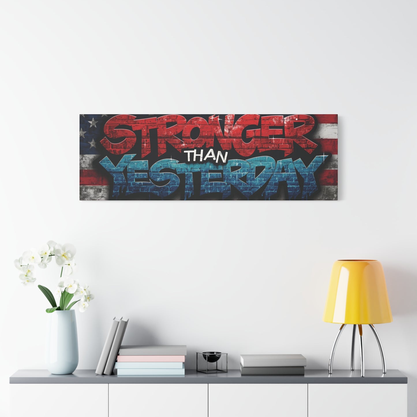 Stronger Than Yesterday Patriotic Canvas Wall Art