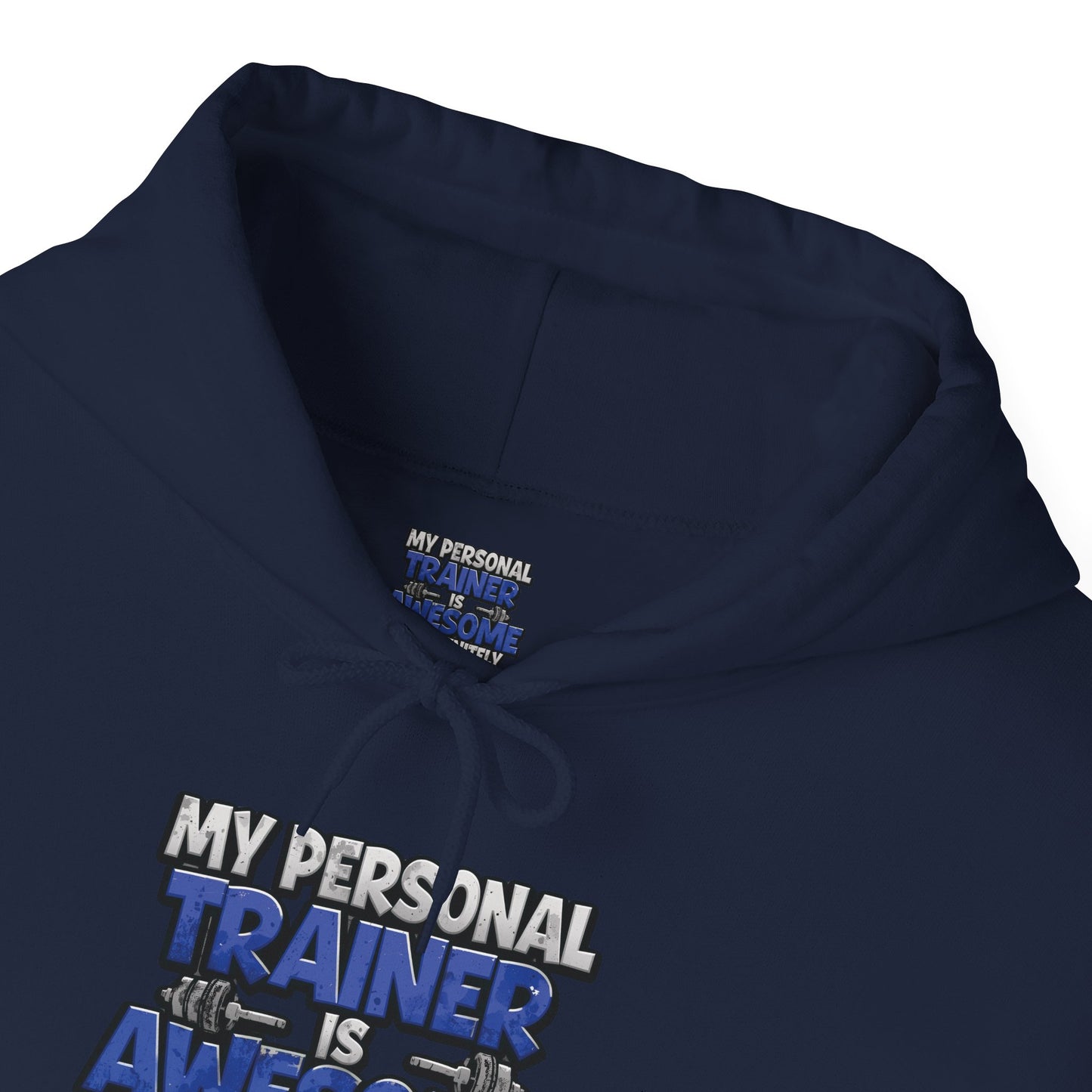 Fitness Humor Hoodie - My Personal Trainer Is Awesome But Definitely Can’t Count! Unisex Heavy Blend™ Hooded Sweatshirt - GYM Sweatshirt - Workout Apparel -