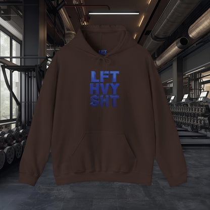 Lift Heavy Shit - LFT HVY SHT - Gym Hoodie - Bold Fitness Pullover - Unisex S-5XL