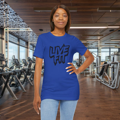 LIVE FIT Unisex Jersey Tee - Fitness T-Shirt - Casual Wear - Workout Top - Gym Apparel -  Motivational Shirt -