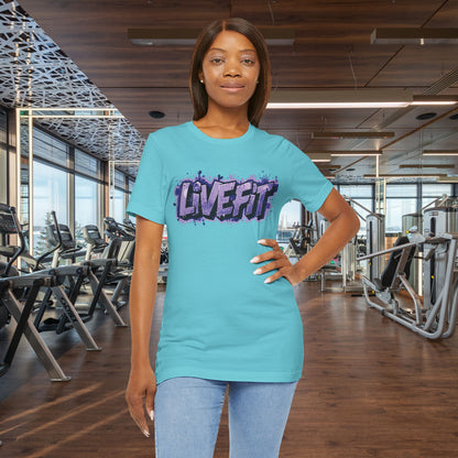 Live Fit Unisex Tee -  Fitness Shirt -  Motivational Graphic Tee -  Workout Apparel -  Casual Wear -  Gift for Gym Lovers -  Active Lifestyle -