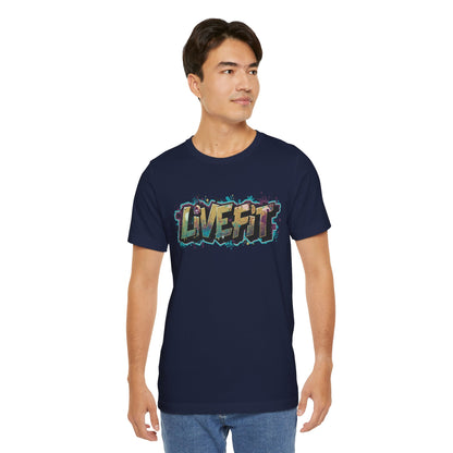 LIVE FIT Graphic Fitness Tee - Motivational Workout Apparel