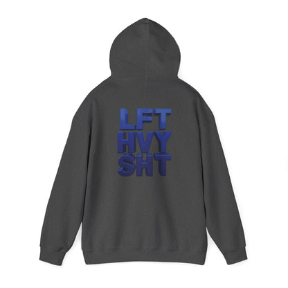 Lift Heavy Shit - LFT HVY SHT - Gym Hoodie - Bold Fitness Pullover - Unisex S-5XL