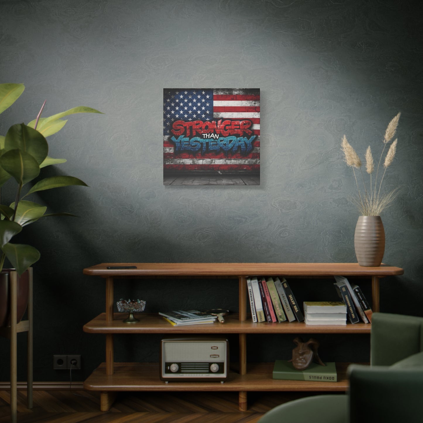 Stronger Than Yesterday Patriotic Canvas Wall Art