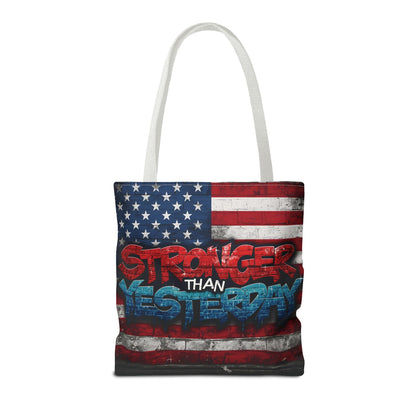 Patriotic Red White Blue Tote Bag - Stronger Than Yesterday - American Flag - Perfect for Fourth of July - Gym - Beach - Shopping - Gifts