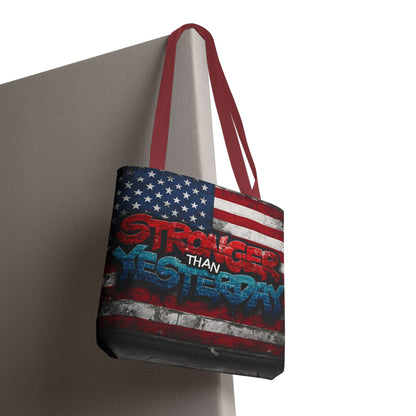 Patriotic Red White Blue Tote Bag - Stronger Than Yesterday - American Flag - Perfect for Fourth of July - Gym - Beach - Shopping - Gifts
