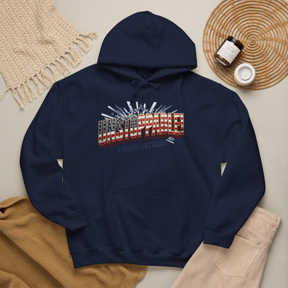 UNSTOPPABLE! Hoodie — Patriot Fit Life Graphic Sweatshirt | LIVE FIT